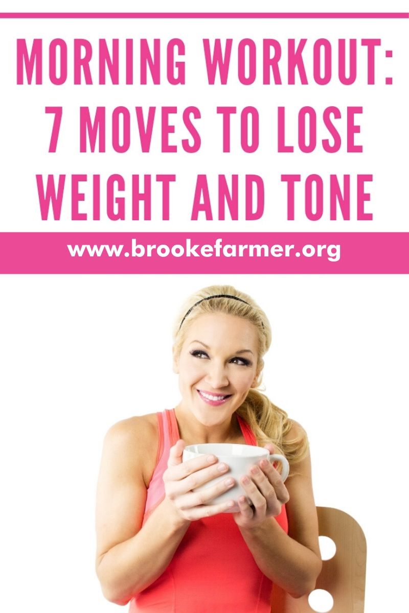 Morning Workout Routine: 7 Moves to Lose Weight and Tone
