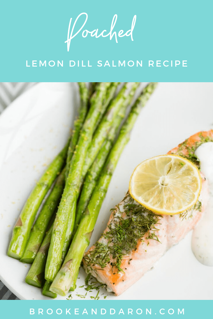Poached Lemon Dill Salmon Recipe