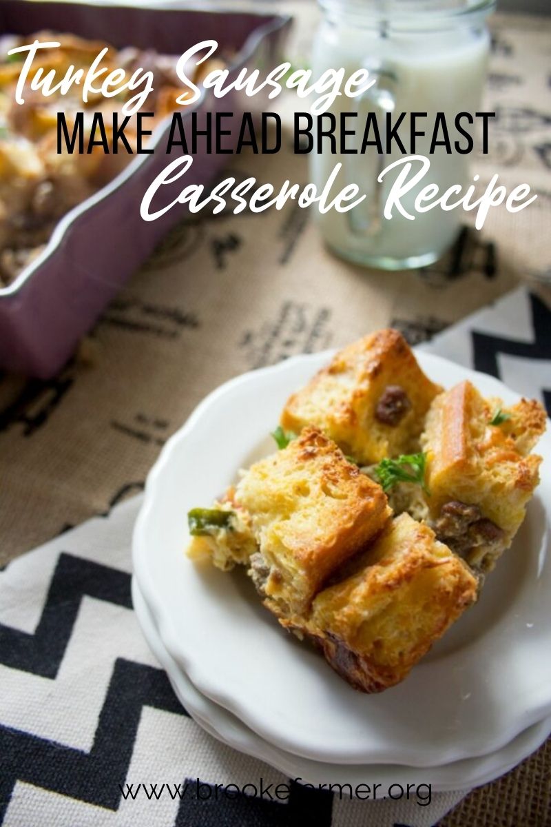Turkey Sausage Make Ahead Breakfast Casserole Recipe