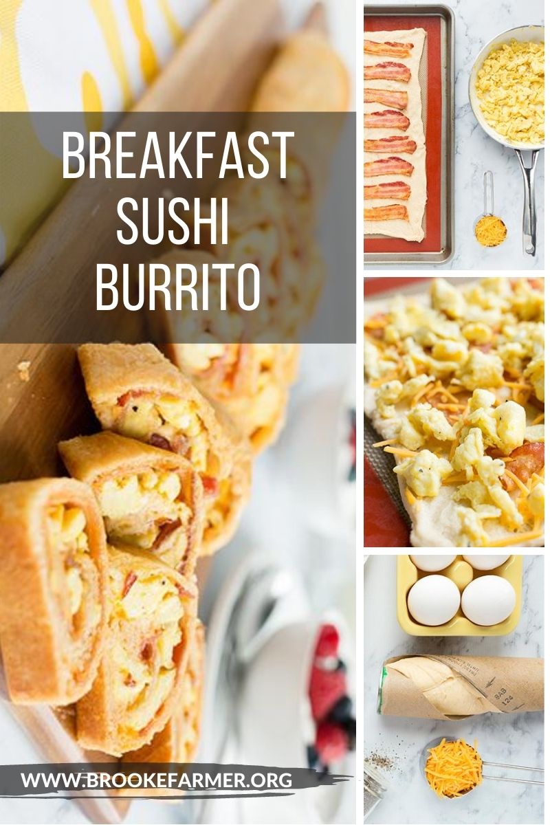 Breakfast Sushi Burrito