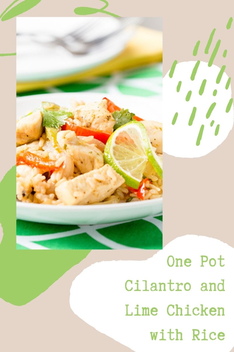 One Pot Cilantro and Lime Chicken with Rice