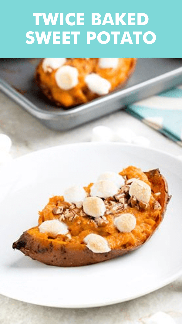 Twice Baked Sweet Potatoes