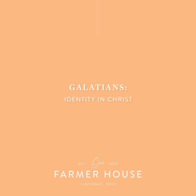 Bible Books to Study as a Family: Galatians